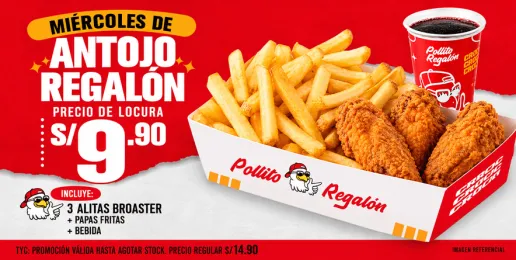 Promoción Pollito Regalón de miércoles con 3 alitas broaster, papas fritas y bebida a S/ 9.90.